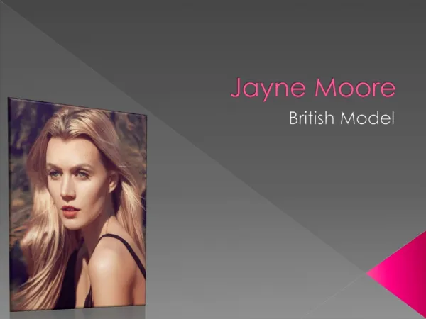 Jayne Moore British Model