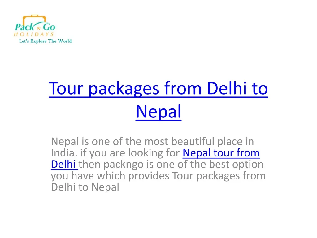 tour packages from delhi to nepal