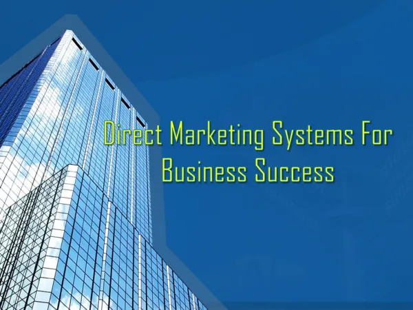Direct Marketing Systems For Business Success