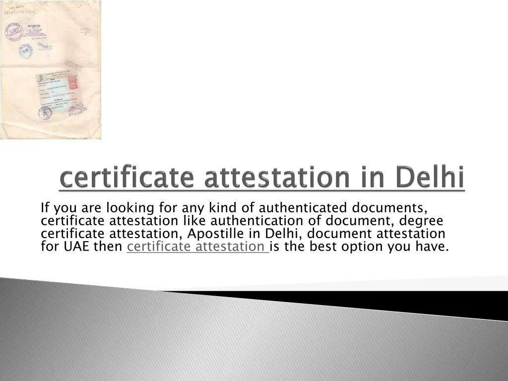 certificate attestation in delhi