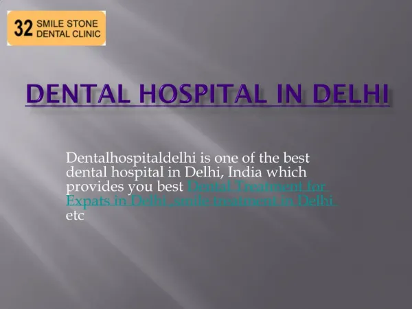 dental hospital in delhi