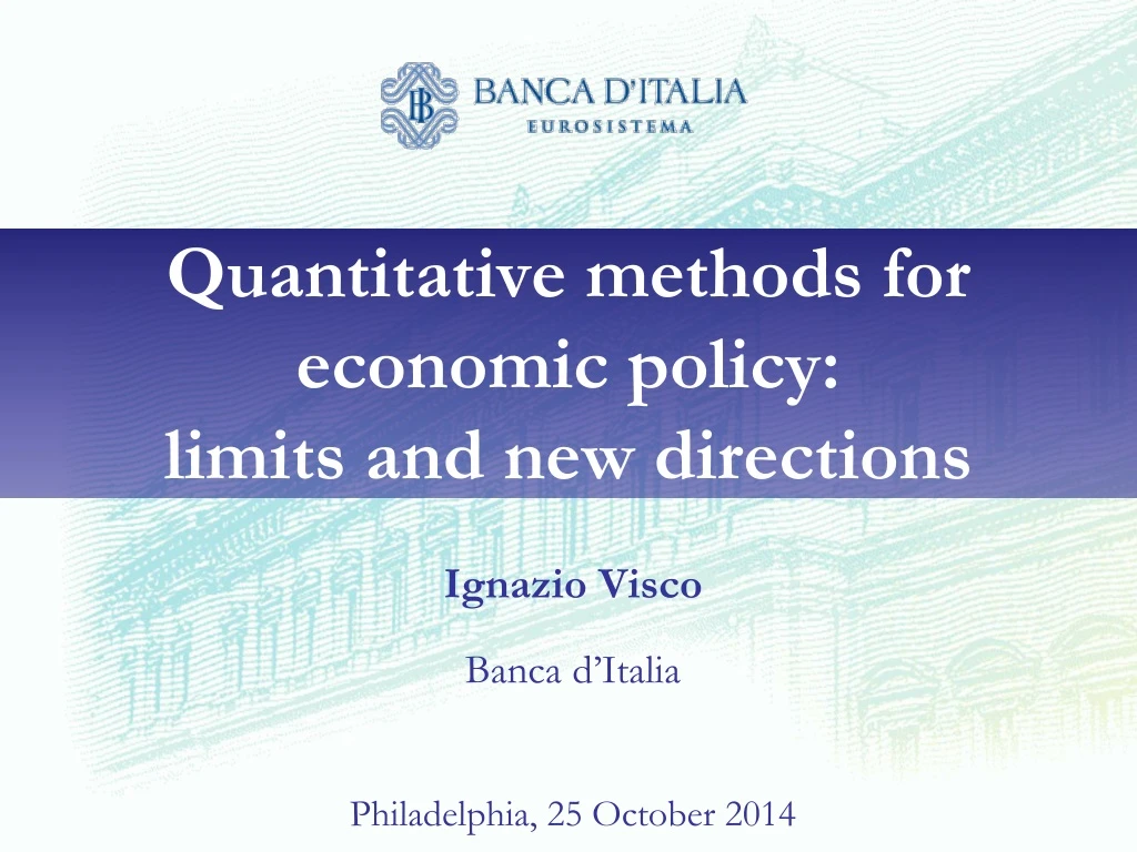 quantitative methods for economic policy limits and new directions