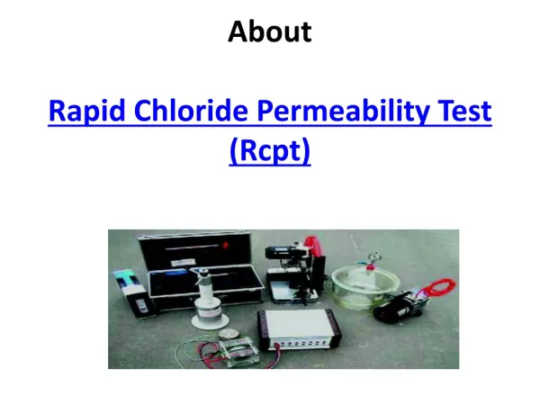 Rapid Chloride Permeability Test (Rcpt)