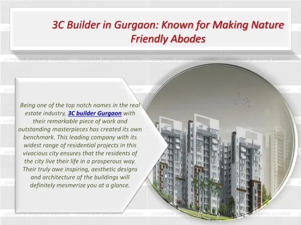 3C Builder in Gurgaon: Known for Making Nature Friendly Abod