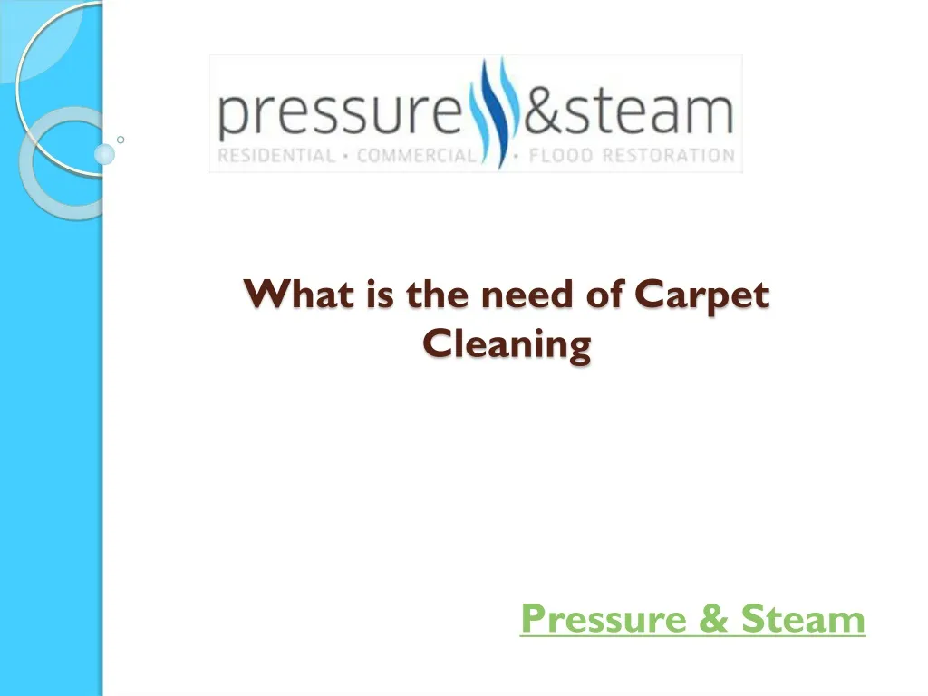 what is the need of carpet cleaning
