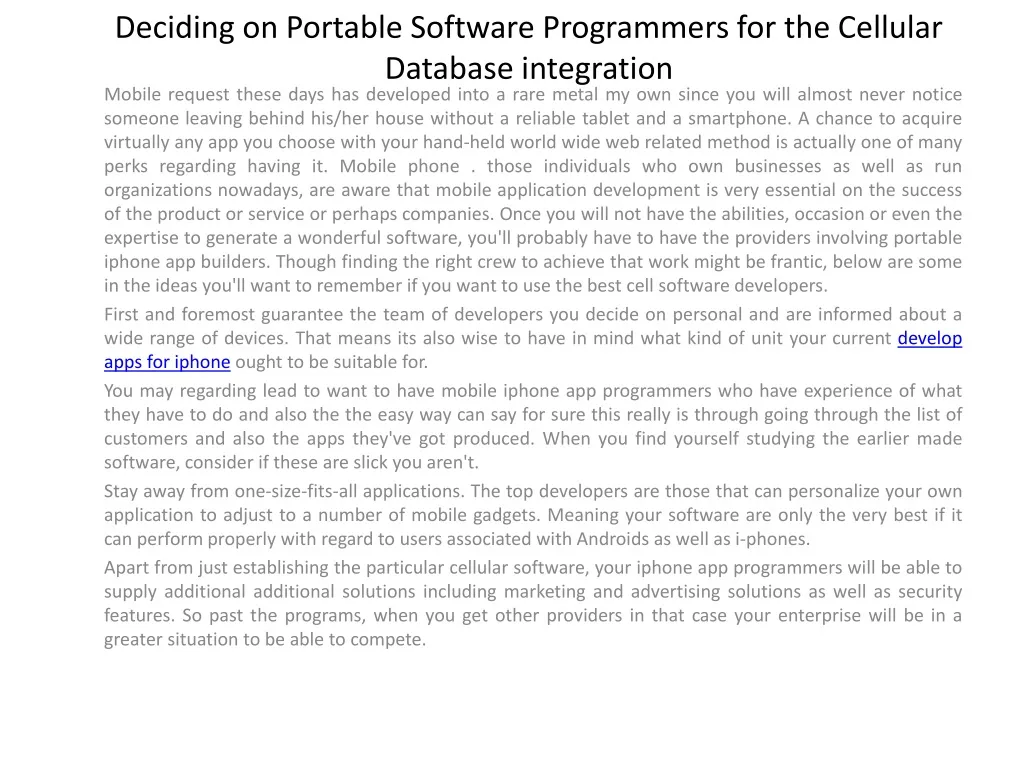 deciding on portable software programmers for the cellular database integration