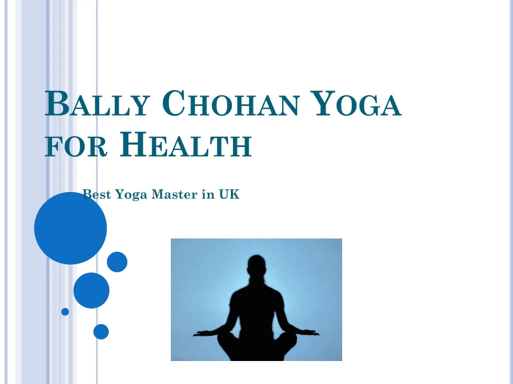 bally chohan yoga for health