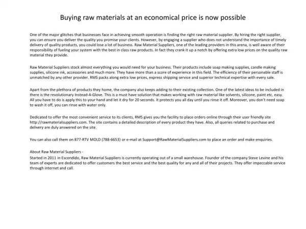 Buying raw materials at an economical price is now possible