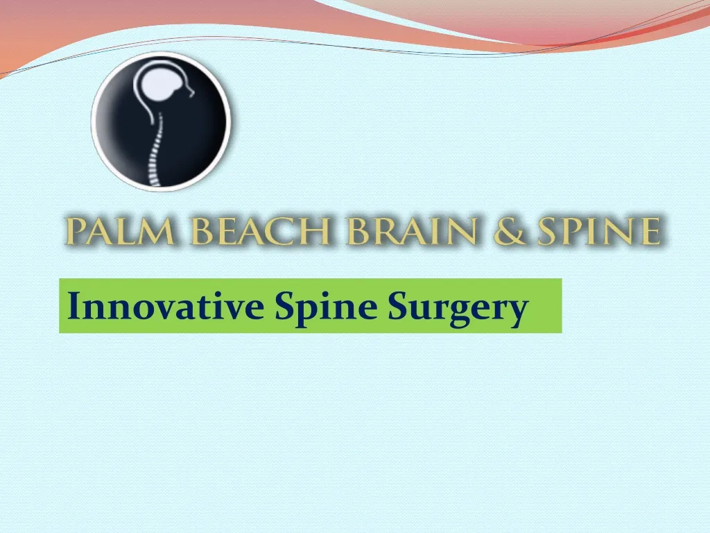 innovative spine surgery