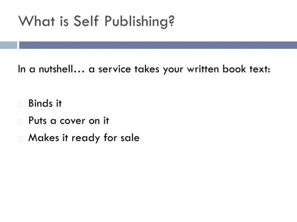 What is Self Publishing?
