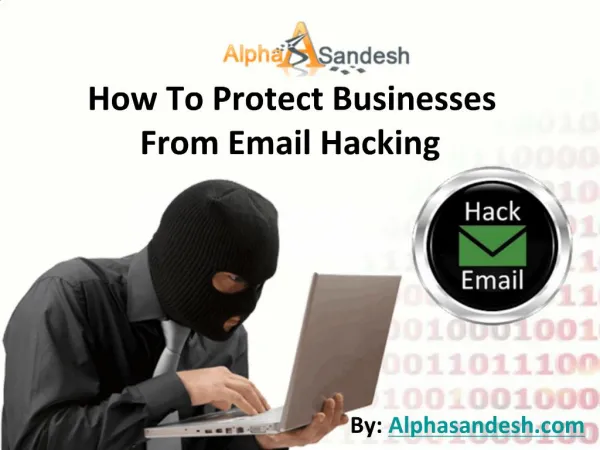 How To Protect Businesses From Email Hacking