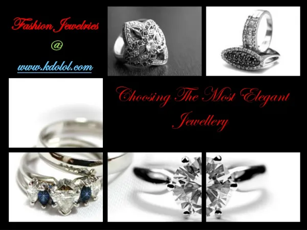 Choosing The Most Elegant Jewellery