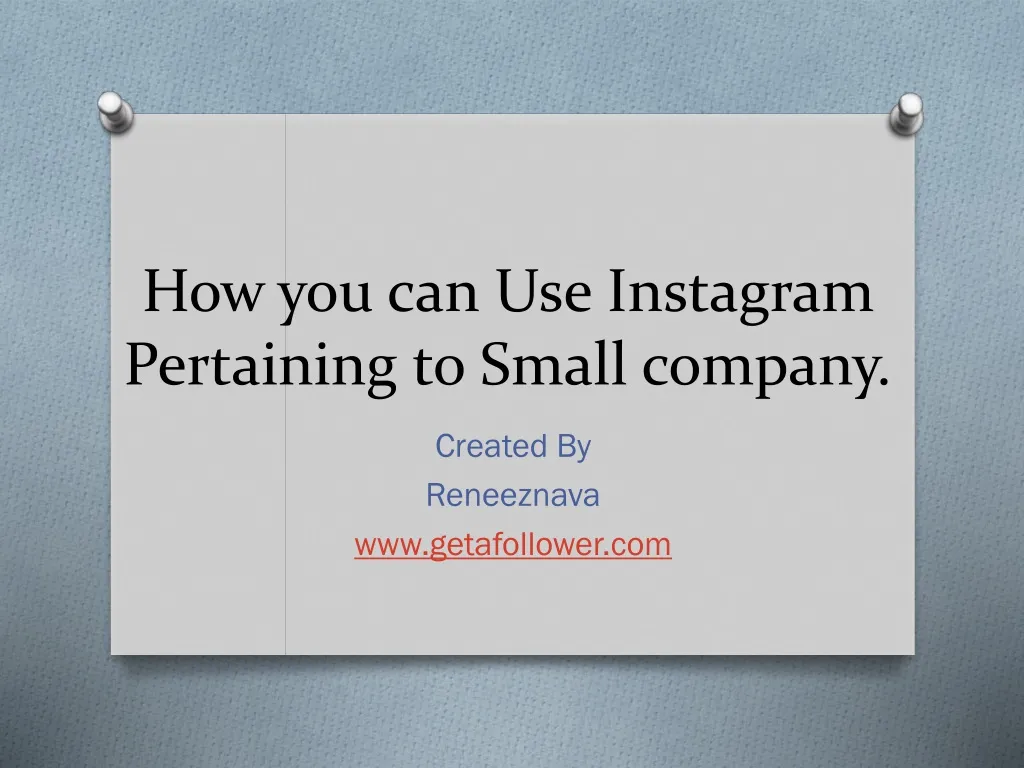 how you can use instagram pertaining to small company