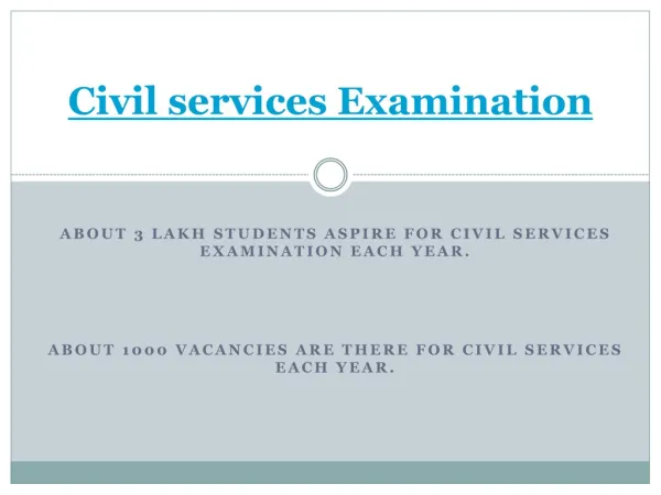 Civil Services examination information