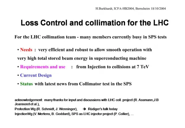 Loss Control and collimation for the LHC