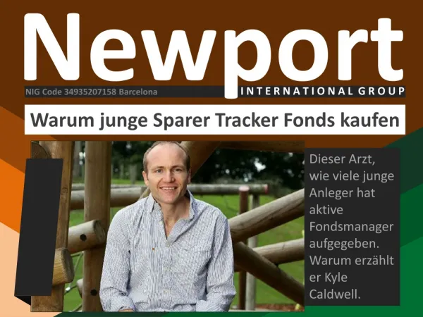 Newport International Group: Warum junge Sparer Tracker Fond