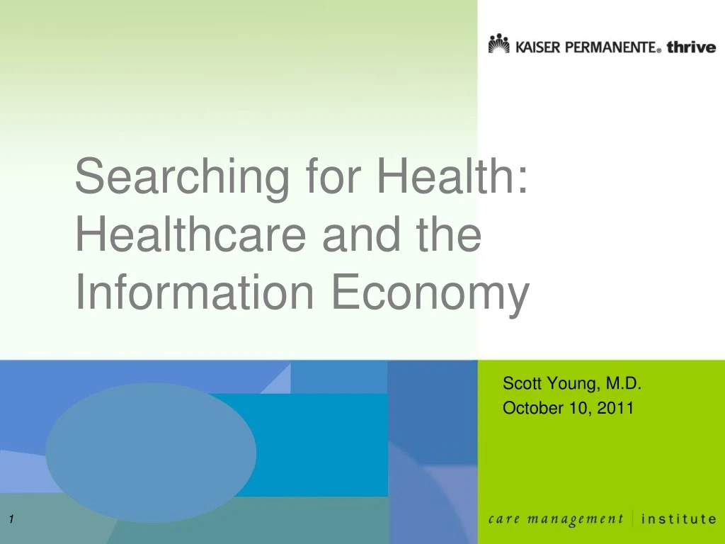 searching for health healthcare and the information economy
