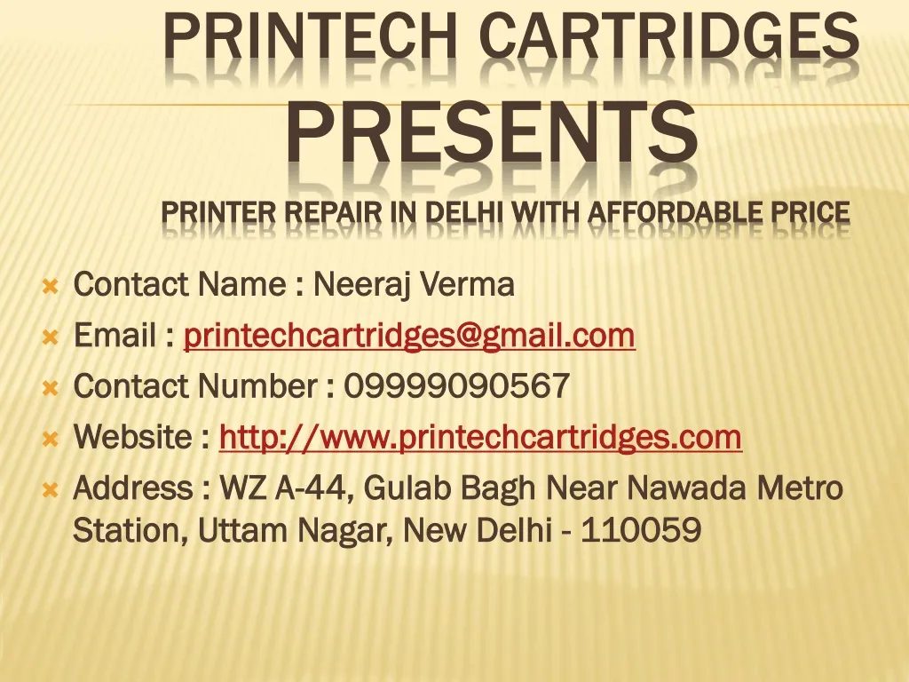 printech cartridges presents printer repair in delhi with affordable price