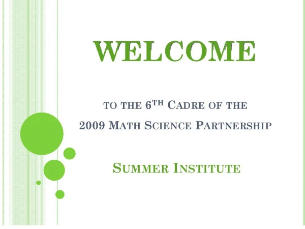 welcome to the 2009 math science partnership summer institute