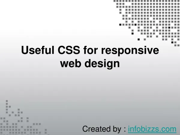 Useful CSS for responsive web design