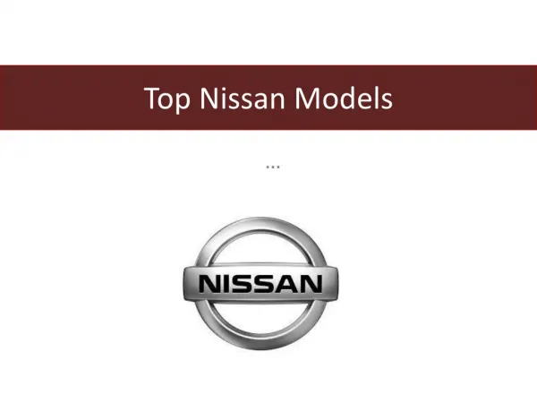 Top Nissan Models