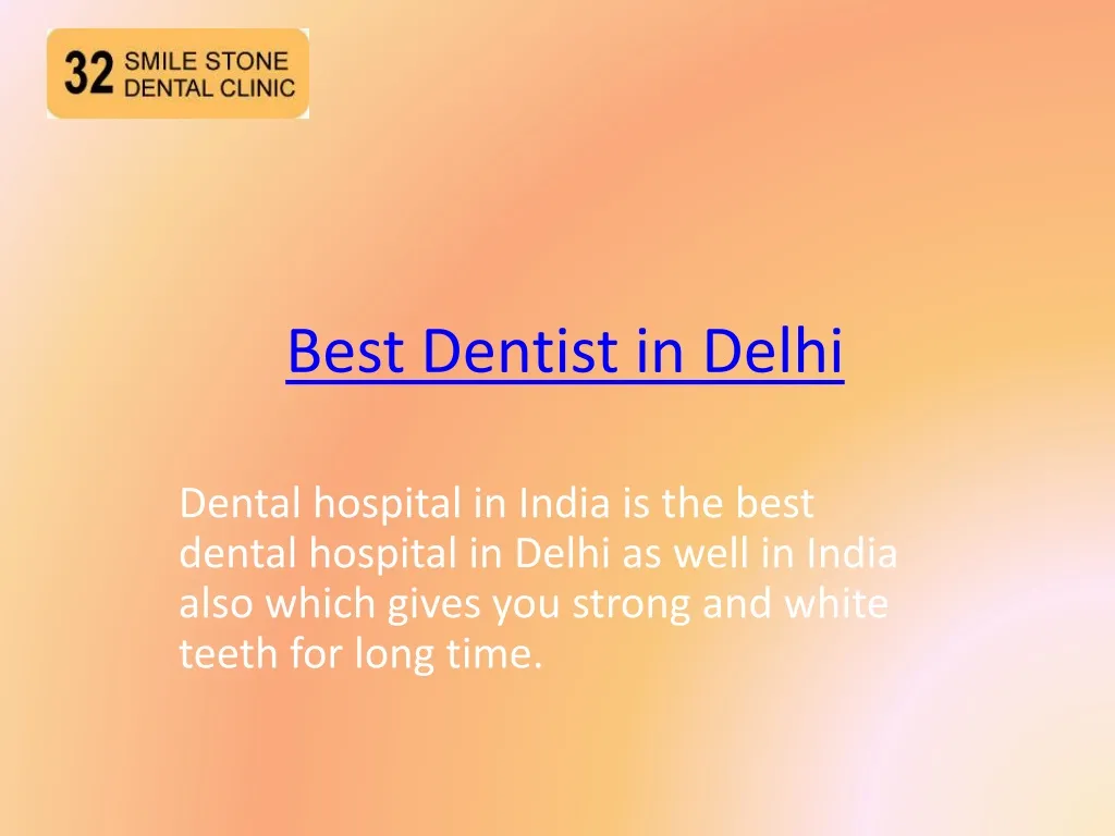 best dentist in delhi