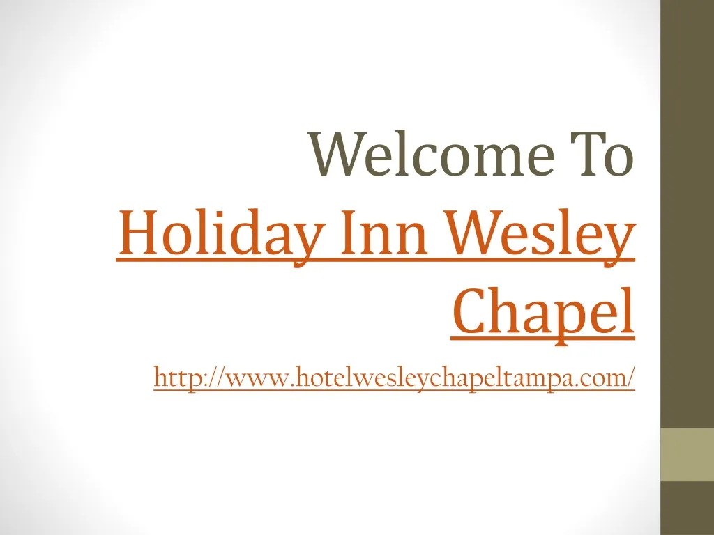 welcome to holiday inn wesley chapel