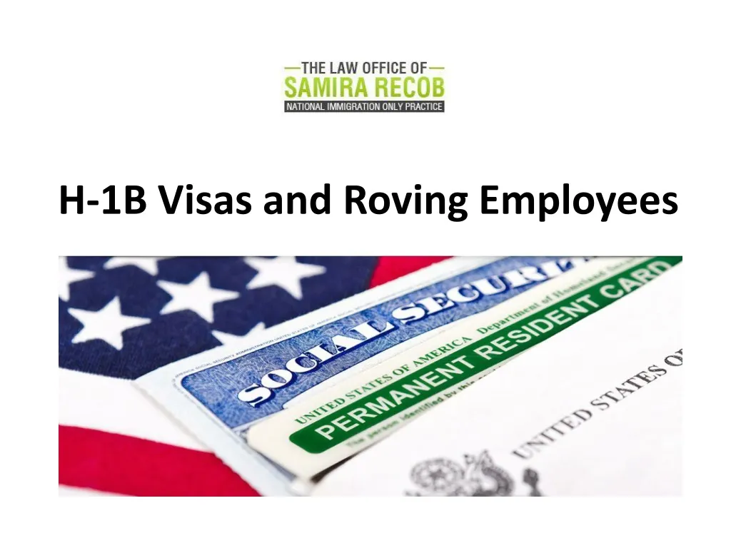 h 1b visas and roving employees