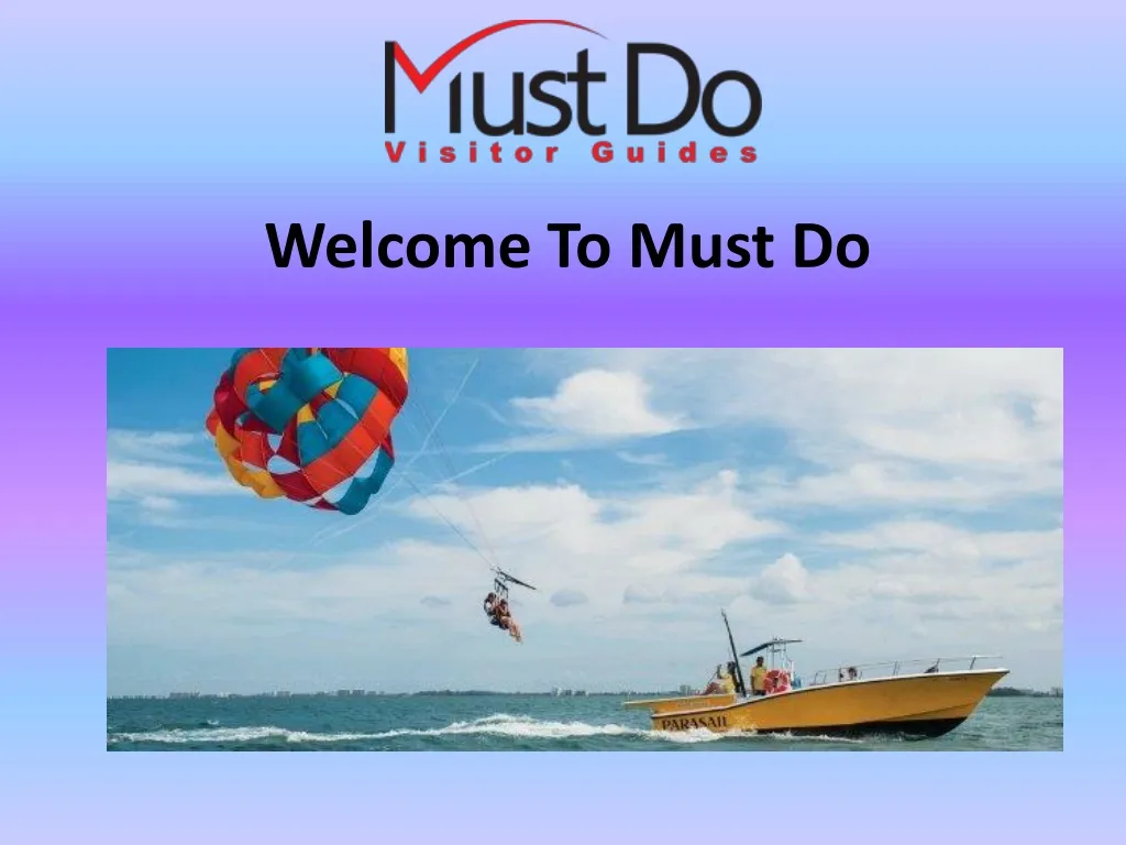 welcome to must do