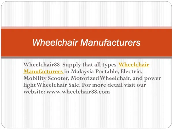 Lightweight and Portable Wheelchair Manufacturers in Malaysi