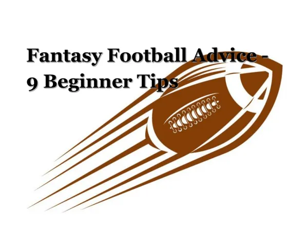 Fantasy Football Advice - 9 Beginner Tips