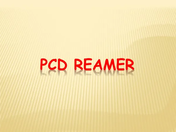 PCD Reamer