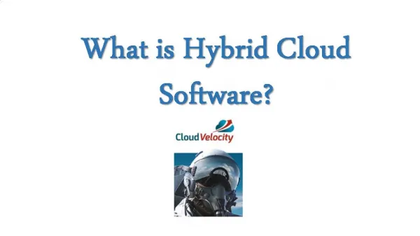 What is Hybrid Cloud Software