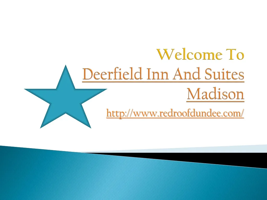 welcome to deerfield inn and suites madison