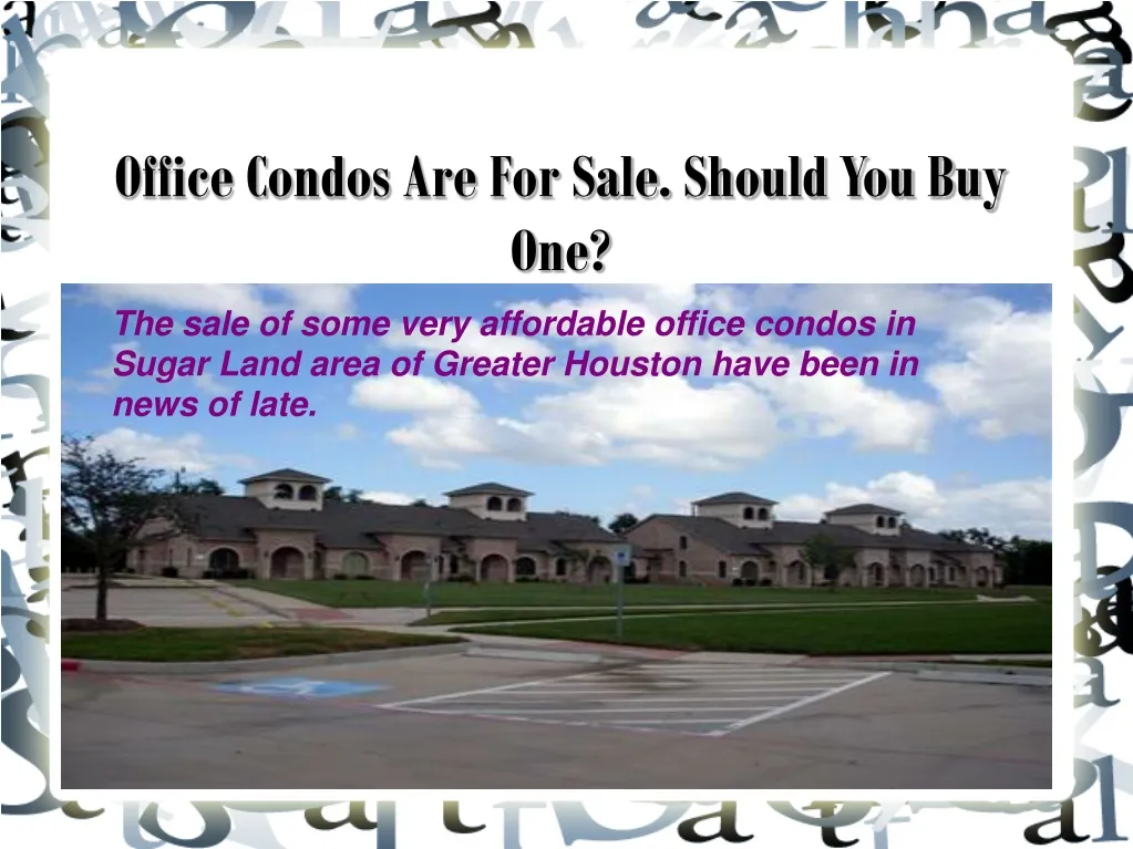 office condos are for sale should you buy one