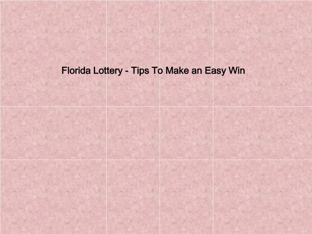 florida lottery tips to make an easy win