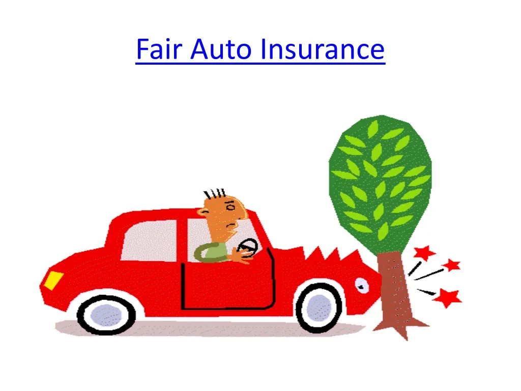 fair auto insurance