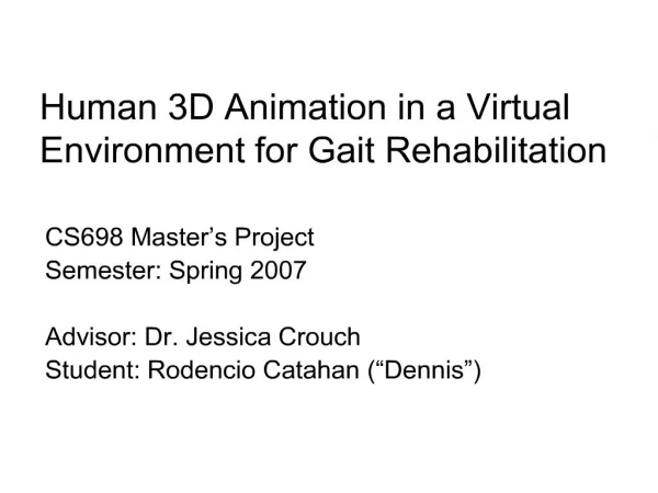 human 3d animation in a virtual environment for gait rehabilitation