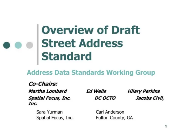 Overview of Draft Street Address Standard