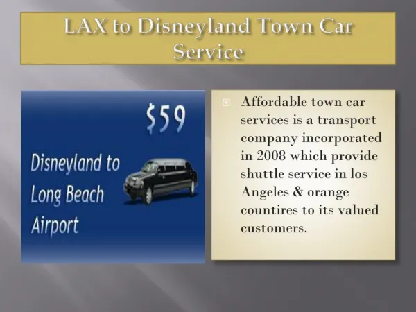 LAX to Disneyland Town Car Service