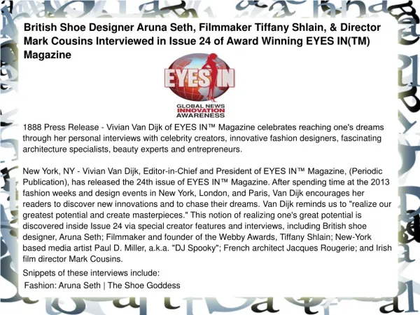 British Shoe Designer Aruna Seth, Filmmaker Tiffany Shlain