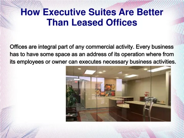 How Executive Suites Are Better Than Leased Offices