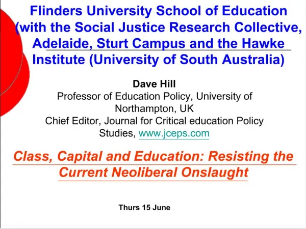 Flinders University School of Education with the Social Justice Research Collective, Adelaide, Sturt Campus and the Hawk