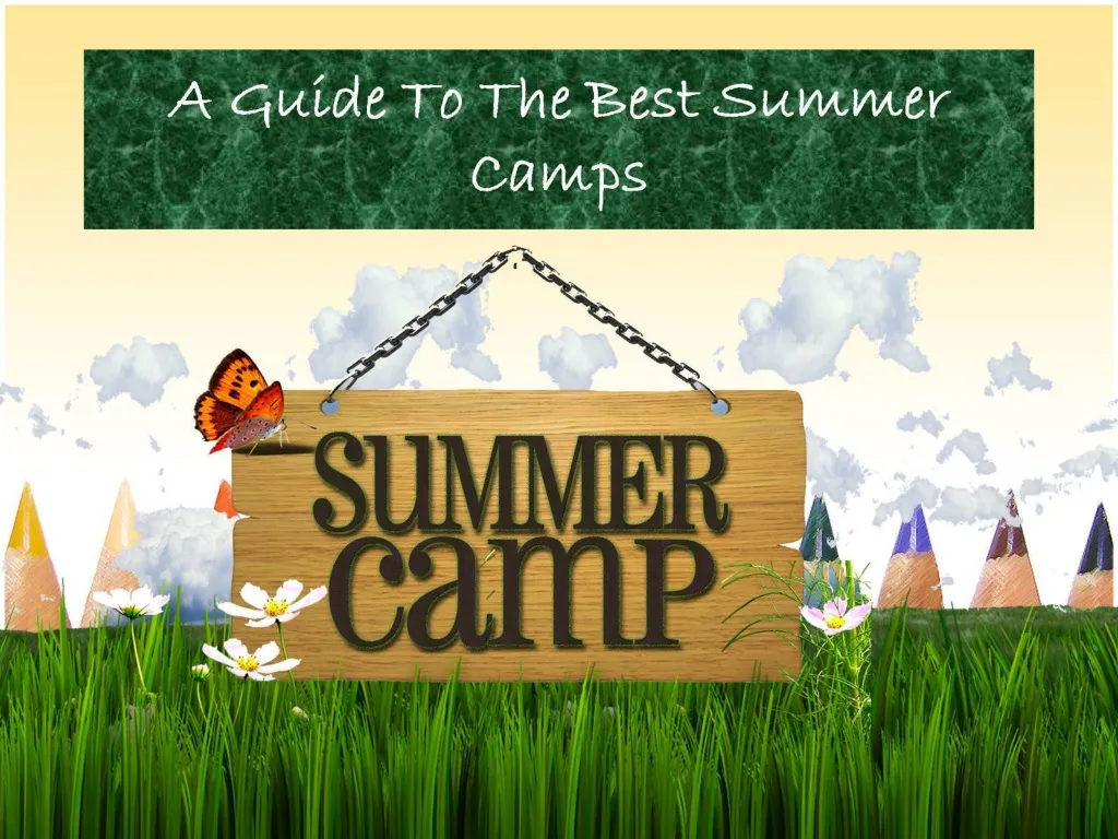 a guide to the best summer camps