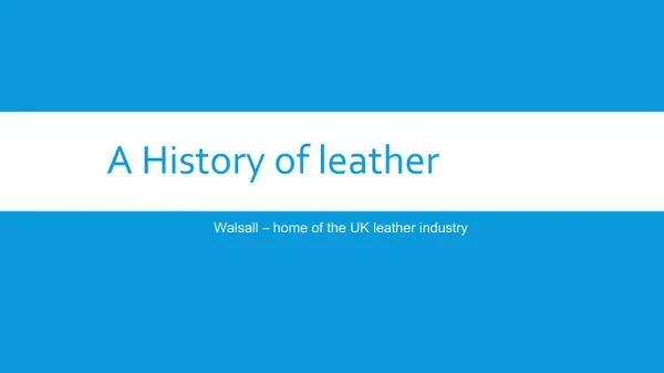 A history of leather