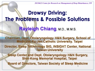 Drowsy Driving: The Problems Possible Solutions - slide 1