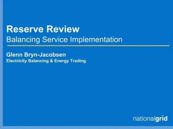 Reserve Review Balancing Service Implementation