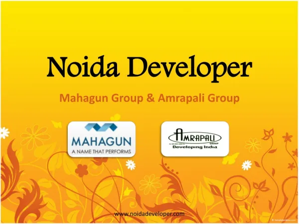 Noida Developer | Mahagun Developer | Amrapali Developer