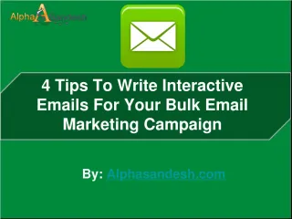 4 Tips To Write Interactive Emails For Your Email Campaign