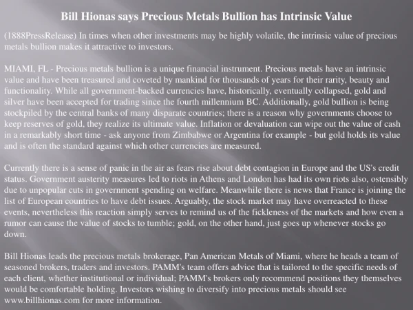 bill hionas says precious metals bullion has intrinsic value